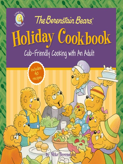 Title details for The Berenstain Bears' Holiday Cookbook by Mike Berenstain - Available